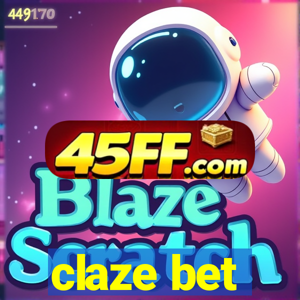claze bet